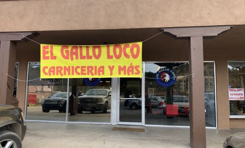 El Gallo Loco Carniceria y Mas Ruidoso
