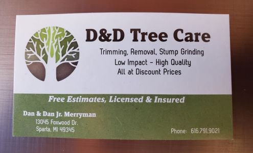 D & D Tree Care. D&D Tree Care 13045 Foxwood Dr NE, Sparta Michigan 49345