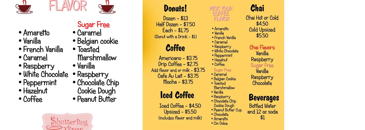 Shutterbug Brew, Coffee Donuts & More Menu