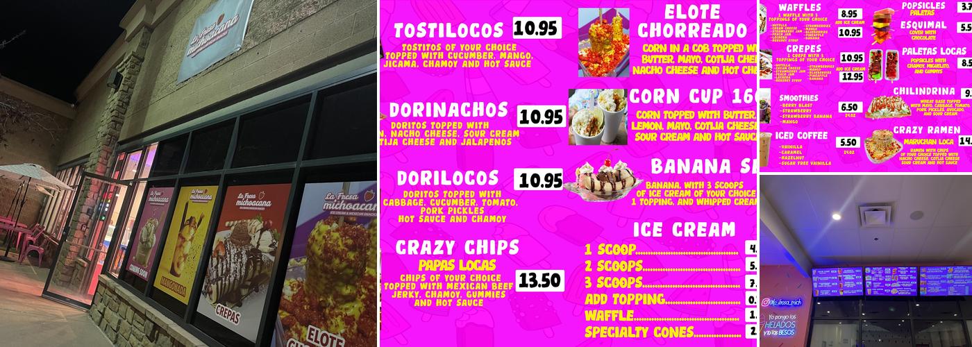 La Fresa Michoacana Ice cream & Mexican Snacks Menu