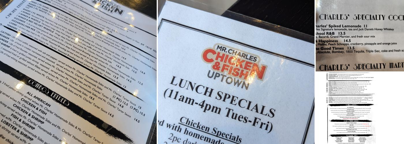 Mr. Charles Chicken and Fish - Uptown Menu