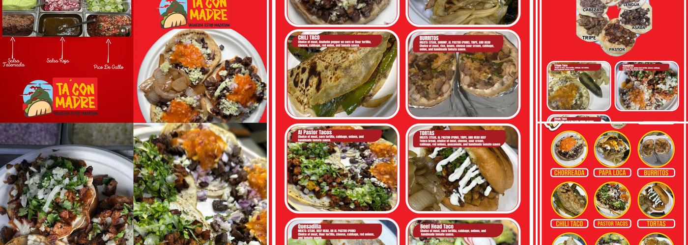 Ta’ Con Madre Taqueria Estilo Mazatlan Menu