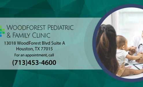 Woodforest Pediatric & Family Clinic
