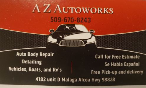 AZ Autoworks 4182 D, Malaga Alcoa Hwy, Malaga Washington 98828