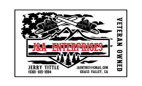 J&A Timber Enterprises LLC 16225 Mt Olive Rd, Grass Valley California 95945