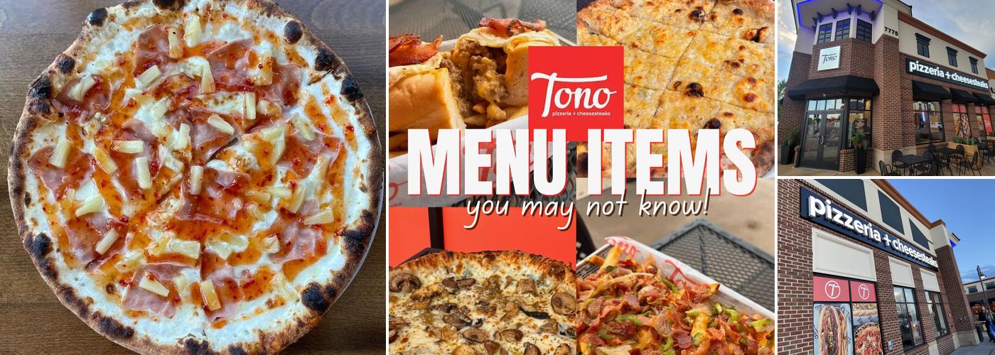 Tono Pizzeria + Cheesesteaks