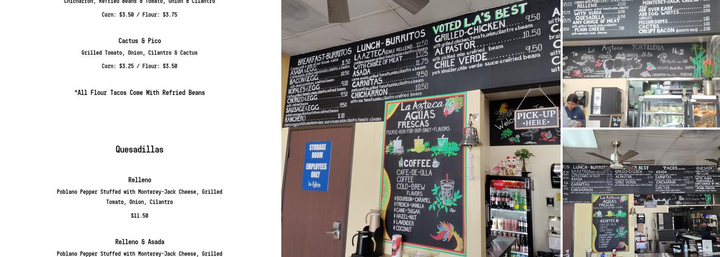 La Azteca Tortilleria #2 Menu