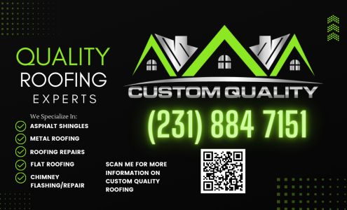 Custom Quality Roofing 108 Henderson Pl, Cadillac Michigan 49601