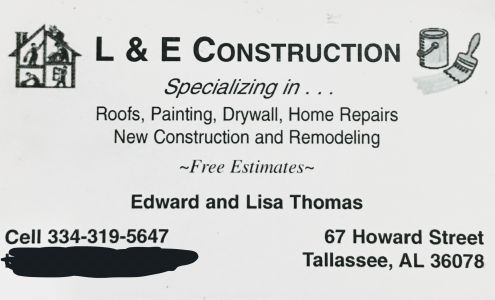 L&E Construction 67 Howard St, Tallassee Alabama 36078