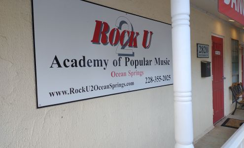 ROCK U 2 The Ocean Springs Academy of Popular Music 2820 Government St, Ocean Springs Mississippi 39564
