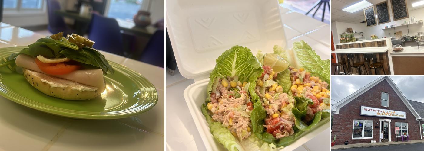 Never Better Juice and More