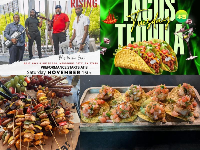 B’s Wine Bar 8027 Hwy 6 Suite 100, Missouri City