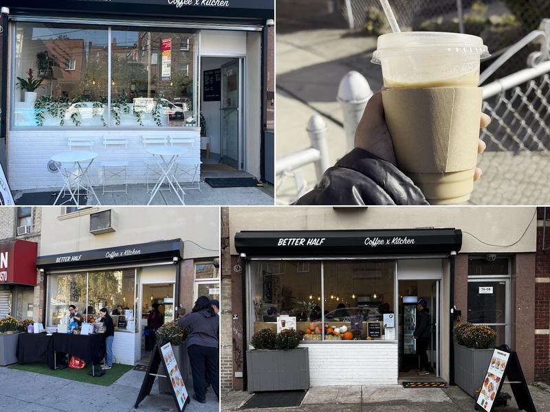 Better Half Coffee Kitchen 76-08 Woodside Ave, Elmhurst