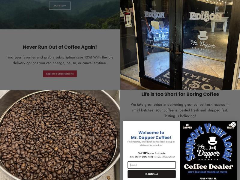 Mr. Dapper Coffee Roasters Located inside Edison Restaurant, 3583 McGregor Blvd, Fort Myers