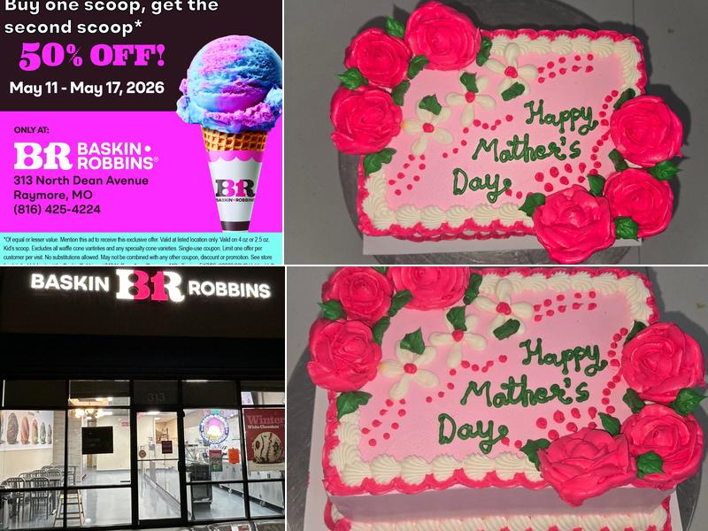 Baskin-Robbins 313 N Dean Ave, Raymore