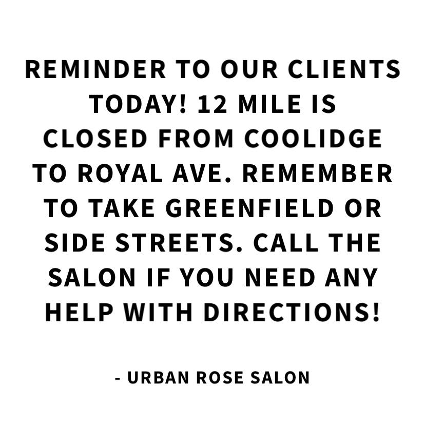 Urban Rose Salon 3990 Twelve Mile Rd, Berkley Michigan 48072