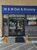M & M Deli and Grocery