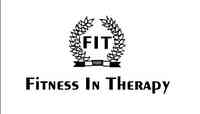 Fitness In Therapy Inc