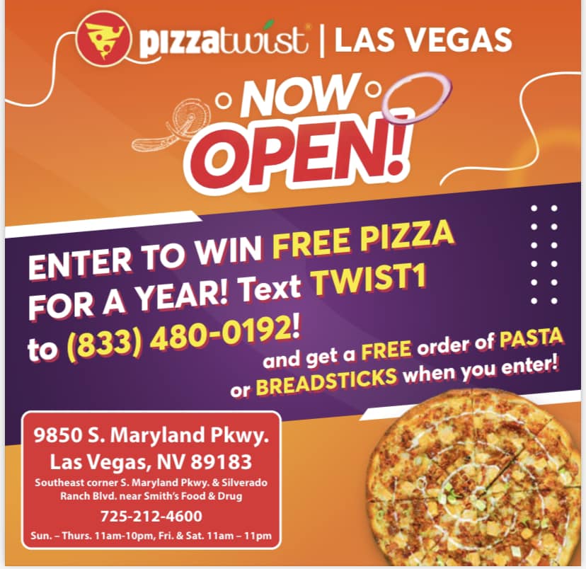 Pizza Twist - 9850 S Maryland Pkwy, Las Vegas, NV 89183 9850 S Maryland Pkwy Suite 6, Las Vegas, Nevada 89183