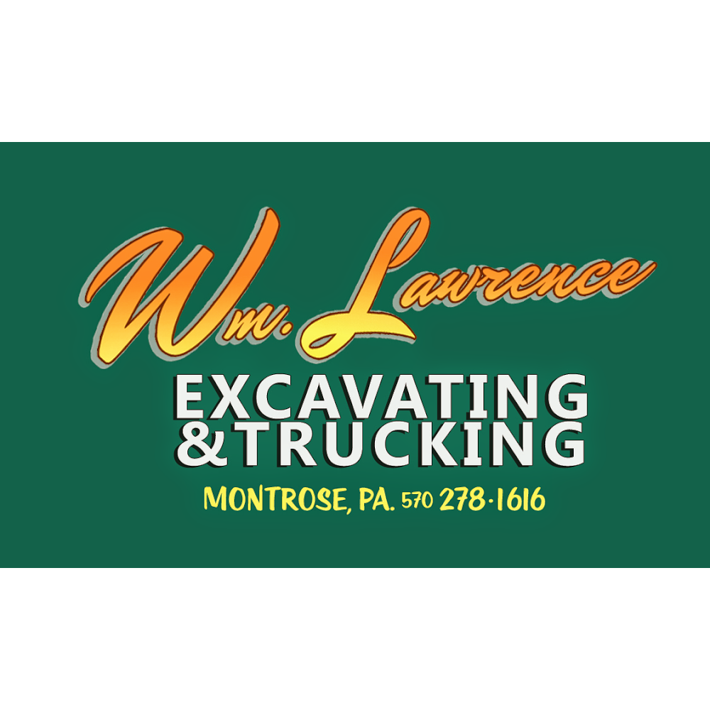 William Lawrence Excavating & Trucking 20026 PA-706, Montrose Pennsylvania 18801