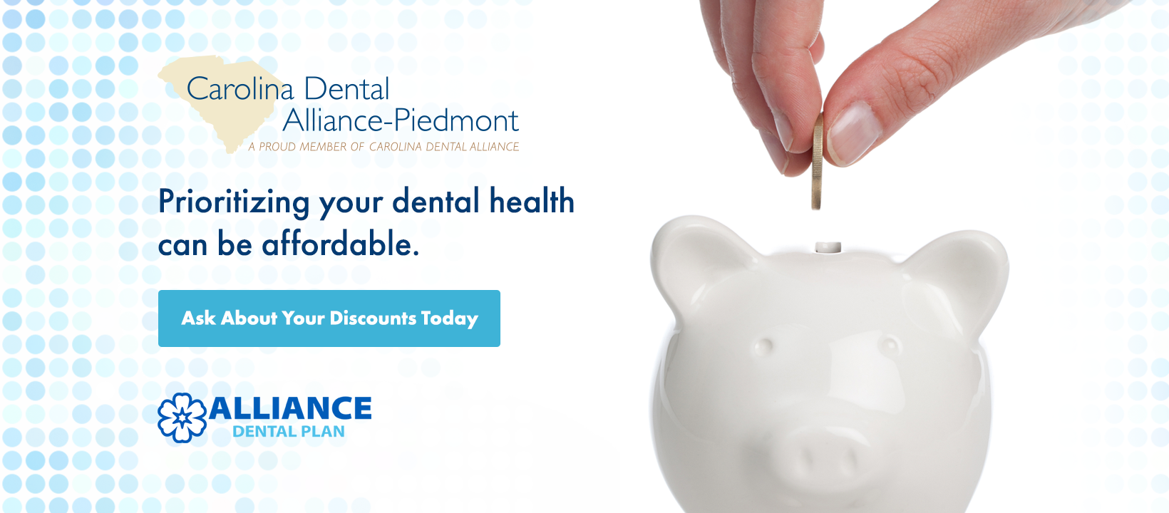 Carolina Dental Alliance-Piedmont 8024 Augusta Rd UNIT G, Piedmont South Carolina 29673