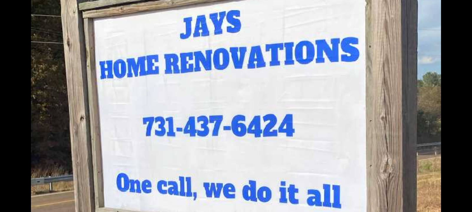 Jays Home Renovations and Repairs 22940 TN-18, Toone Tennessee 38381