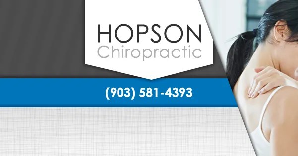Hopson Chiropractic 323 State Hwy 31 W, Chandler Texas 75758