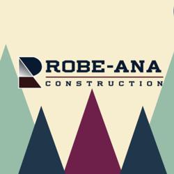 Robe-Ana Construction