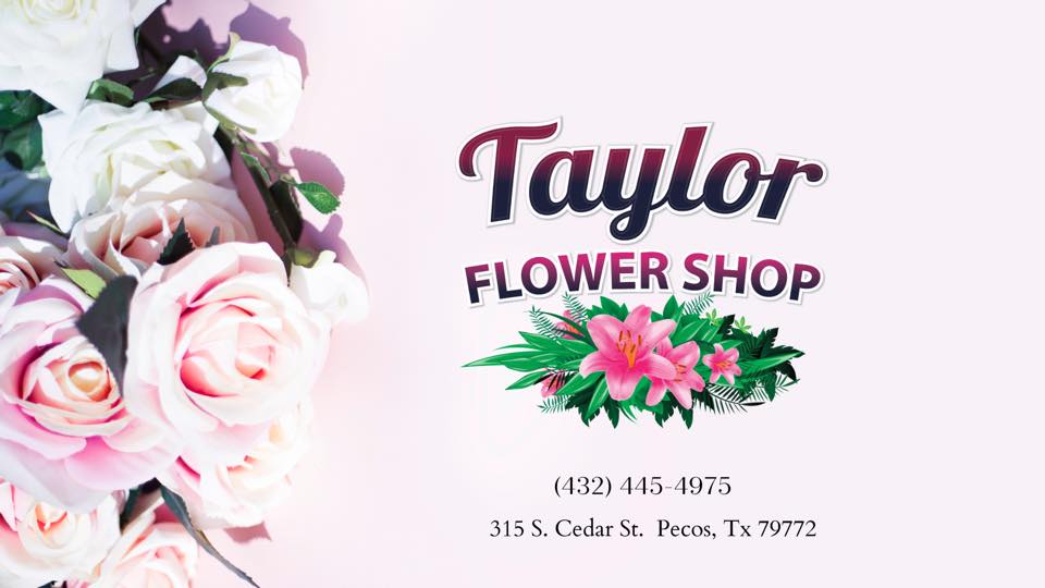Taylor Flower Shop 315 S Cedar St, Pecos Texas 79772