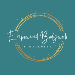 Empowered Bodywork & Wellness